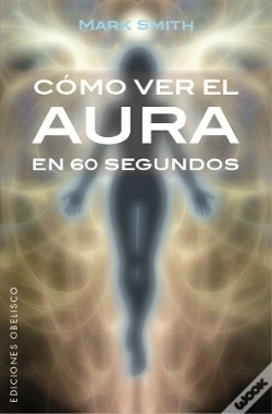 Capa do artigo Cómo Ver El Aura En 60 Segundos