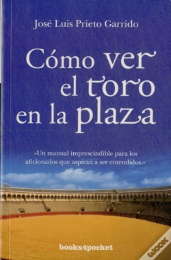 Capa do artigo Cómo Ver El Toro En La Plaza