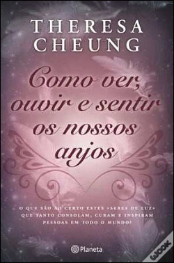 Capa do artigo Como Ver, Ouvir e Sentir os Nossos Anjos