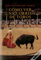 Capa do artigo Como Ver Una Corrida De Toros  