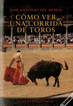 Capa do artigo Como Ver Una Corrida De Toros  