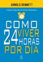 Como Viver 24 Horas Por Dia - Preview