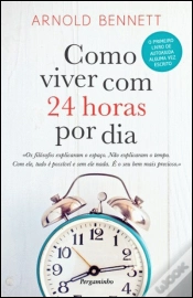 Capa do artigo Como Viver Com 24 Horas Por Dia