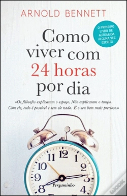 Capa do artigo Como Viver Com 24 Horas Por Dia