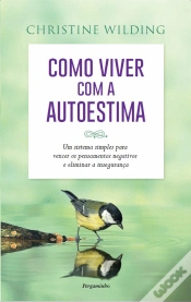 Capa do artigo Como Viver com a Autoestima