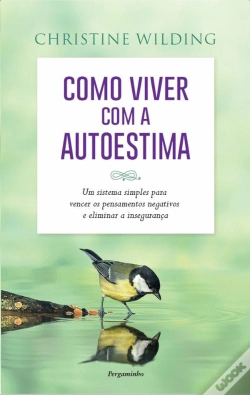 Capa do artigo Como Viver com a Autoestima