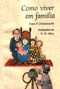 Como Viver em Família - Preview