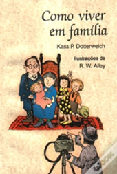 Como Viver em Família