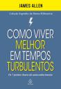 Como Viver Melhor Em Tempos Turbulentos - Preview