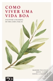 Capa do artigo Como Viver Uma Vida Boa: Encontre A Filosofia De Vida Certa Para Si