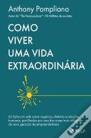 Como Viver uma Vida Extraordinária