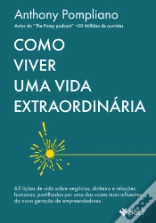 Capa do artigo Como Viver uma Vida Extraordinária