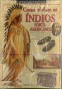 Como Viviam os Índios a Norte - Americanos - Preview