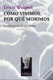 Capa do artigo Cómo Vivimos, Por Qué Morimos