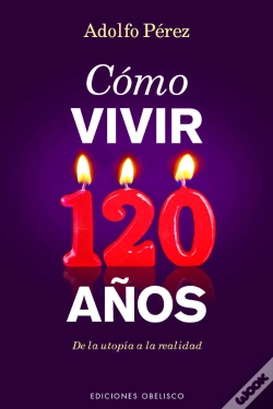 Capa do artigo Cómo Vivir 120 Años