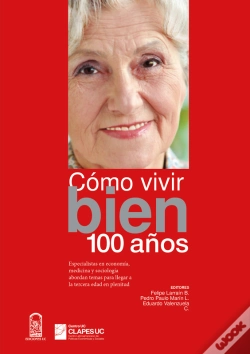 Capa do artigo Cómo Vivir Bien 100 Años