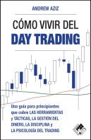 Como Vivir Del Day Trading
