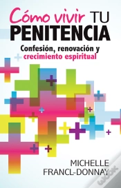 Capa do artigo Cómo Vivir Tu Penitencia