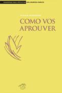 Como Vos Aprouver