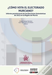 Capa do artigo Como Vota El Electorado Murciano Informe Postelectoral De La