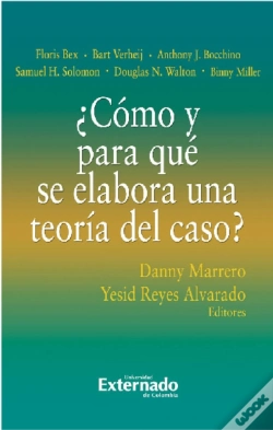 Capa do artigo ¿Cómo Y Para Qué Se Elabora Una Teoría Del Caso?