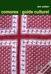 Comores : Guide Culturel