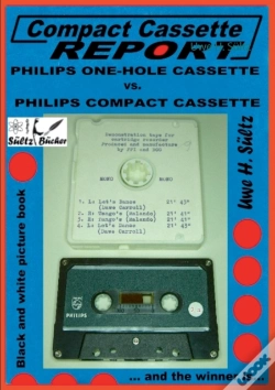 Capa do artigo Compact Cassette Report - Philips One-Hole Cassette Vs. Compact Cassette Norelco Philips