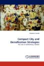 Compact City And Densification Strategie - Preview