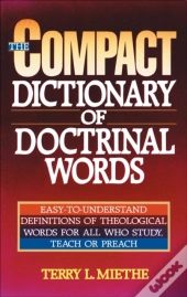 Compact Dictionary Of Doctrinal Words