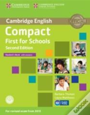 Compact First For Schools Student'S Book With Answers With Cd-Rom