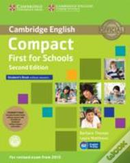 Compact First For Schools Student'S Pack (Student'S Book Without Answers With Cd-Rom, Workbook Without Answers With Audio)