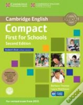 Compact First For Schools Student'S Pack (Student'S Book Without Answers With Cd-Rom, Workbook Without Answers With Audio)