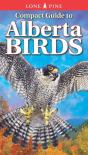 Compact Guide To Alberta Birds - Preview