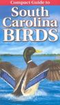 Compact Guide To South Carolina Birds - Preview