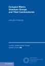 Compact Matrix Quantum Groups And Their Combinatorics - Preview
