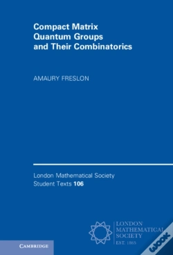 Capa do artigo Compact Matrix Quantum Groups And Their Combinatorics