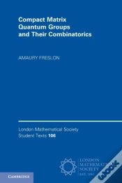 Capa do artigo Compact Matrix Quantum Groups And Their Combinatorics