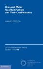 Compact Matrix Quantum Groups And Their Combinatorics - Preview