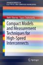 Compact Models And Measurement Techniques For High-Speed Interconnects - Preview