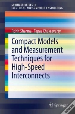 Capa do artigo Compact Models And Measurement Techniques For High-Speed Interconnects