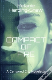 Compact Of Fire