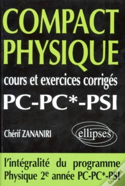 Capa do artigo Compact Physique - Cours Et 240 Exercices Corrigés De Pc - Pc*