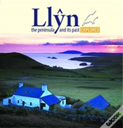 Capa do artigo Compact Wales: Llyn, The Peninsula And Its Past Explored