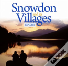 Compact Wales: Snowdon And Its Villages Explored