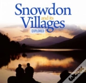 Compact Wales: Snowdon And Its Villages Explored