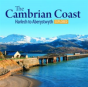 Compact Wales: The Cambrian Coast 2 - Harlech To Aberystwyth Explored - Preview