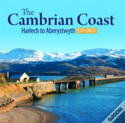 Capa do artigo Compact Wales: The Cambrian Coast 2 - Harlech To Aberystwyth Explored