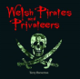Compact Wales: Welsh Pirates And Privateers - Preview