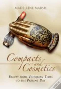 Capa do artigo Compacts And Cosmetics: Beauty From Victorian Times To The Present Day