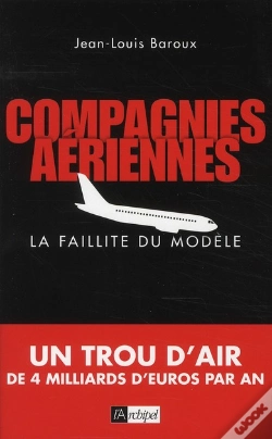 Capa do artigo Compagnies Aériennes ; La Faillite Du Modèle